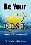 Be Your B.E.S.T.