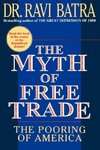 The Myth of Free Trade