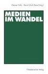 Medien im Wandel