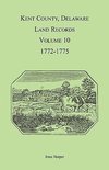 Kent County, Delaware Land Records, Volume 10