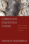 Christian Existence Today