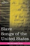 Slave Songs of the United States