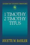 Abingdon New Testament Commentary - 1 & 2 Timothy and Titus