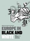 Sanches, M: Europe in Black and White - Immigration, Race an