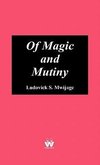 Of Magic and Mutiny