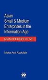 Asian Small and Medium Enterprises in the Information Age