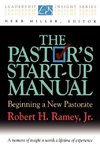 The Pastor's Start-Up Manual