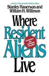 WHERE RESIDENT ALIENS LIVE