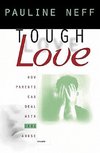 Tough Love (Revised Edition)