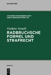 Radbruchsche Formel und Strafrecht