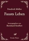 Fausts Leben