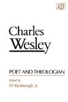 Charles Wesley Poet and Theologian