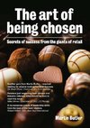 ART OF BEING CHOSEN