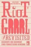 Riot Grrrl Revisited!