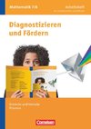 Diagnostizieren und Fördern 7./8. Schuljahr. Dreiecke und Vierecke, Prismen. Arbeitsheft Mathematik