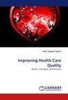 Improving Health Care Quality