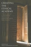 Gallant, T: Creating the Ethical Academy