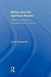 Ainsworth, D: Milton and the Spiritual Reader