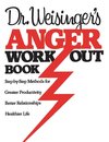 Dr Weisinger Anger W