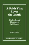 Faith That Loves the Earth