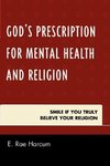 God's Prescription for Mental Health and Religion