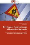 Développer l''apprentissage à l''Education Nationale