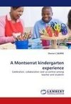 A Montserrat kindergarten experience