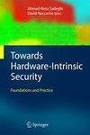 Towards Hardware-Intrinsic Security