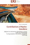 Contribution à l'Hydro-Géodésie