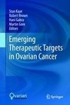 Emerging Therapeutic Targets in Ovarian Cancer