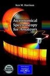 Astronomical Spectroscopy for Amateurs