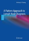 A Pattern Approach to Lymph Node Diagnosis