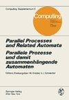 Parallel Processes and Related Automata / Parallele Prozesse und damit zusammenhängende Automaten