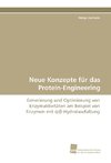 Neue Konzepte für das Protein-Engineering