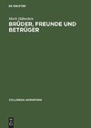 Brüder, Freunde und Betrüger