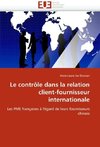 Le contrôle dans la relation client-fournisseur internationale