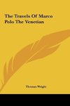 The Travels Of Marco Polo The Venetian