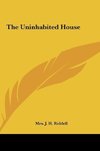 The Uninhabited House