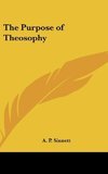 The Purpose of Theosophy