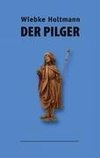 Der Pilger