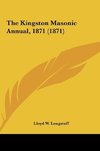 The Kingston Masonic Annual, 1871 (1871)