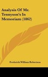 Analysis Of Mr. Tennyson's In Memoriam (1862)