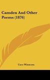 Camden And Other Poems (1876)