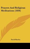 Prayers And Religious Meditations (1836)