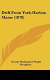 Drift From York-Harbor, Maine (1878)