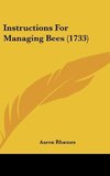 Instructions For Managing Bees (1733)