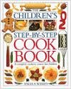 Children`s Step-by-Step Cookbook