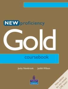 New Proficiency Gold. Coursebook