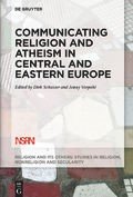 Communicating Religion and Atheism in Central and Eastern Europe