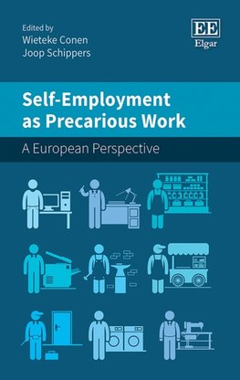 Self-Employment as Precarious Work : A European Perspective